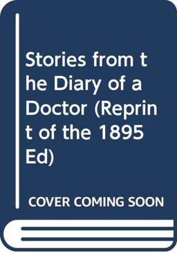 Stories from the Diary of a Doctor