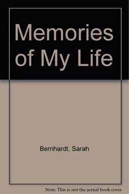 Memories of My Life Memories of My Life