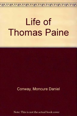 The Life of Thomas Paine