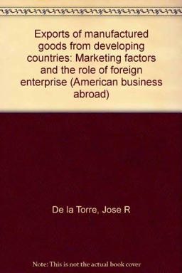 Exports of Manufactured Goods from Developing Countries