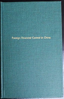 Foreign Financial Control in China
