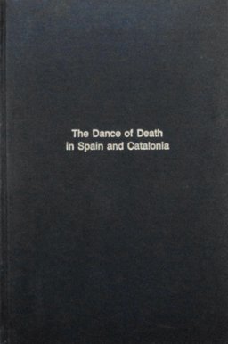 The Dance of Death in Spain and Catalonia