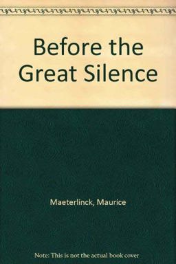 Before the Great Silence
