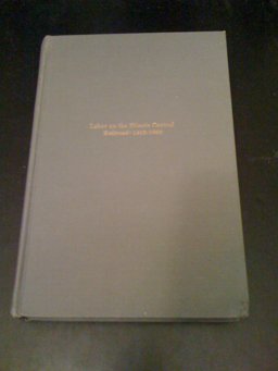 Labor on the Illinois Central Railroad, 1852-1900