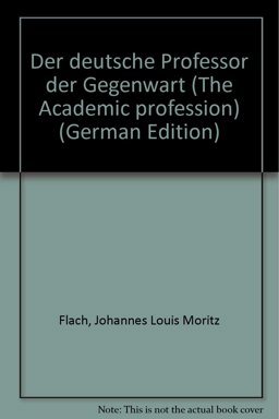 Der Deutsche Professor der Gegenwart