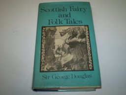 Scottish Fairy and Folk Tales