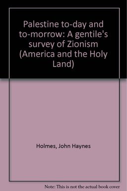 Palestine To-Day and To-Morrow