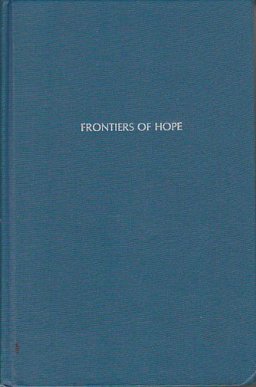 Frontiers of Hope