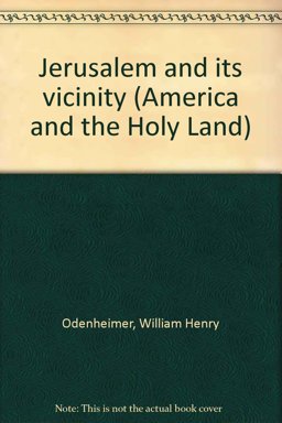 Jerusalem and Its Vicinity