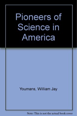 Pioneers of Science in America