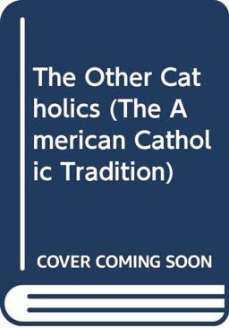 The Other Catholics