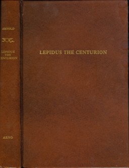 Lepidus the Centurion