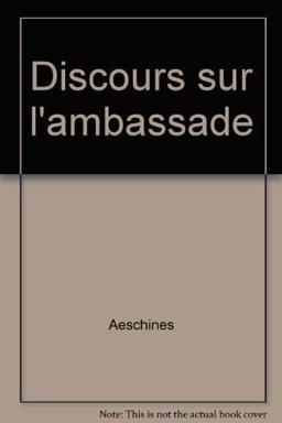 Discours sur L'Ambasade