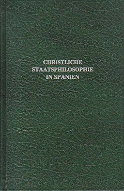 Christliche Staatsphilosophie in Spanien