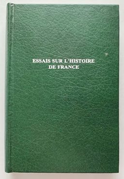 Essais sur l'Histoire de France