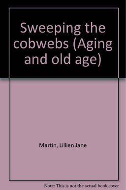 Sweeping the Cobwebs