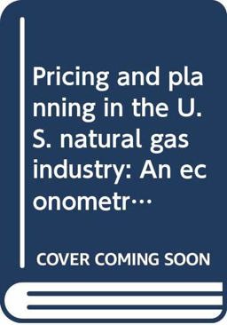 Pricing and Planning in the U. S. Natural Gas Industry