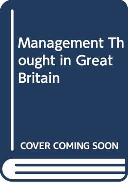 Management Thought in Great Britain
