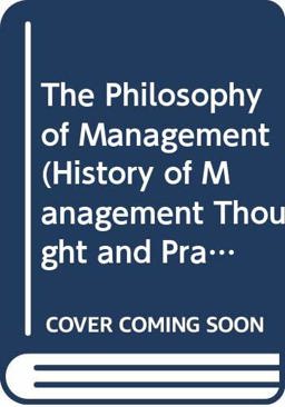The Philosophy of Management