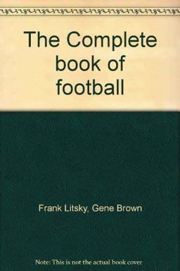 The Complete Book of Football
