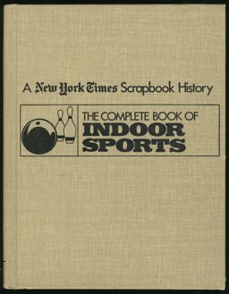 The Complete Book of Indoor Sports