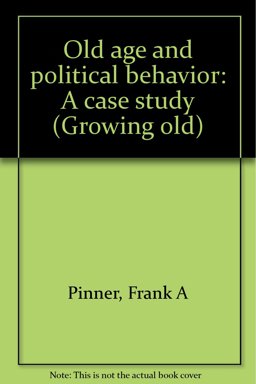 Old Age and Political Behavior