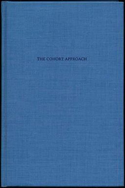 The Cohort Approach