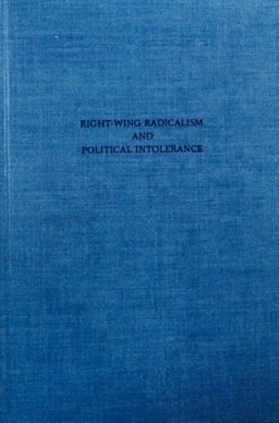 Right-Wing Radicalism and Political Intolerance Right-Wing Radicalism and Political Intolerance