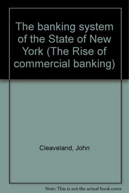The Banking System of the State of New York