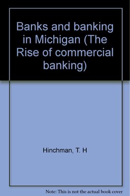 Banks and Banking in Michigan