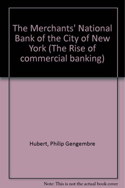 The Merchants, National Bank of the City of New York