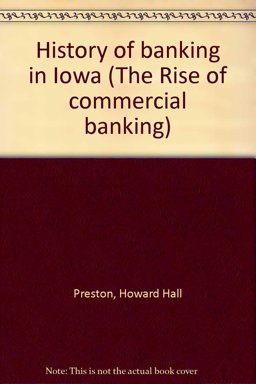 History of Banking in Iowa