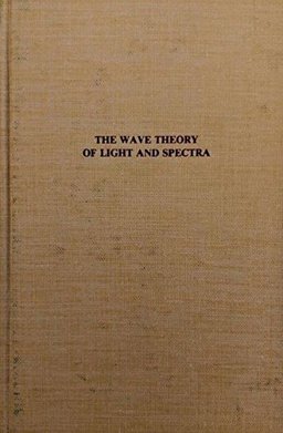 The Wave Theory of Light and Spectra