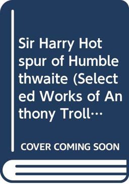 Sir Harry Hotspur of Humblethwaite