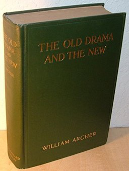 The Old Drama and the New