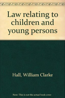 Law Relating to Children and Young Persons