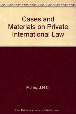 Cases and Materials on Private International Law