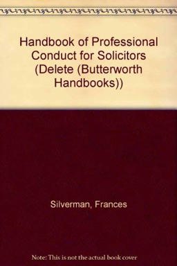 Handbook of Professional Conduct for Solicitors