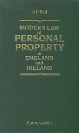 Modern Law of Personal Property in England and Ireland