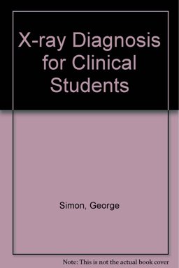 X-Rray Diagnosis for Clinical Students