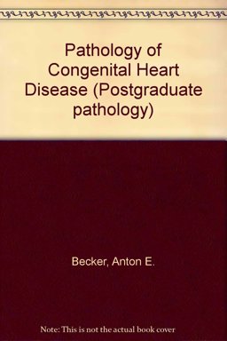 Pathology of Congenital Heart Disease