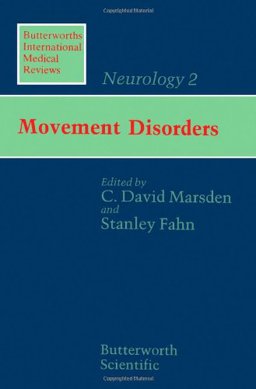 Movement Disorders (Butterworths International Medical Reviews)