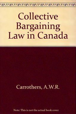 Collective Bargaining Law in Canada