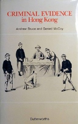 Criminal Evidence in Hong Kong