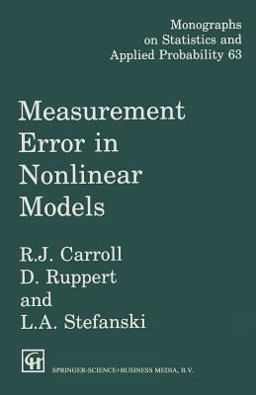 Measurement Error in Nonlinear Models  9780412047213 Front Cover