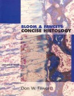 Bloom and Fawcett: Concise Histology  9780412079719 Front Cover
