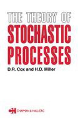 The Theory of Stochastic Processes The Theory of Stochastic Processes