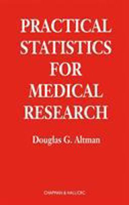 Practical Statistics for Medical Research  9780412276309 Front Cover