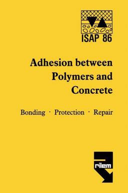 Adhesion Between Polymers and Concrete