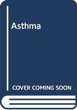 Asthma